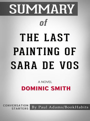 cover image of Summary of the Last Painting of Sara de Vos